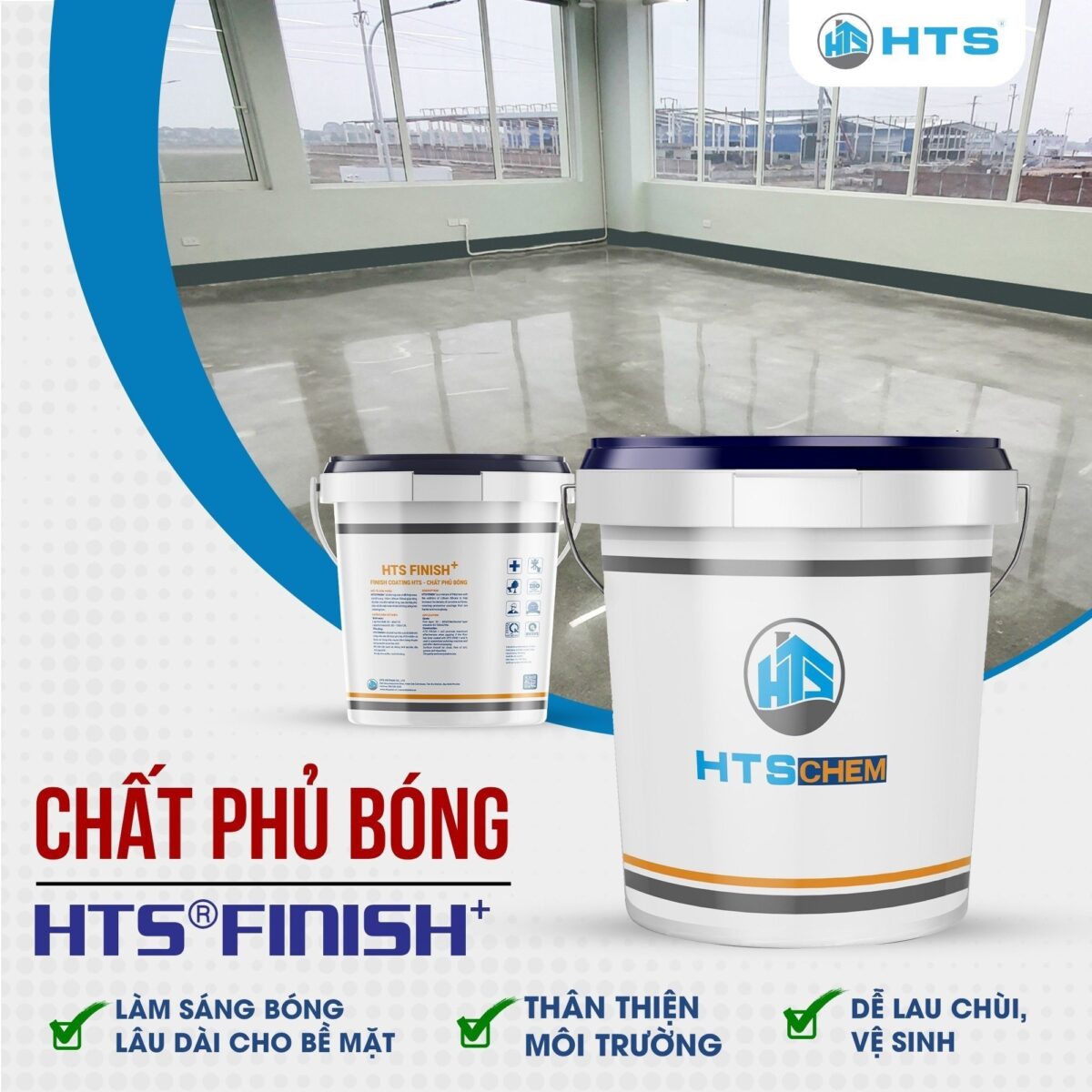 HTS® FINISH+ – Hóa chất phủ bóng sàn bê tông Hình ảnh sản phẩm HTS® FINISH+ – hóa chất phủ bóng sàn bê tông, được thiết kế để tăng cường độ bền và thẩm mỹ cho bề mặt sàn