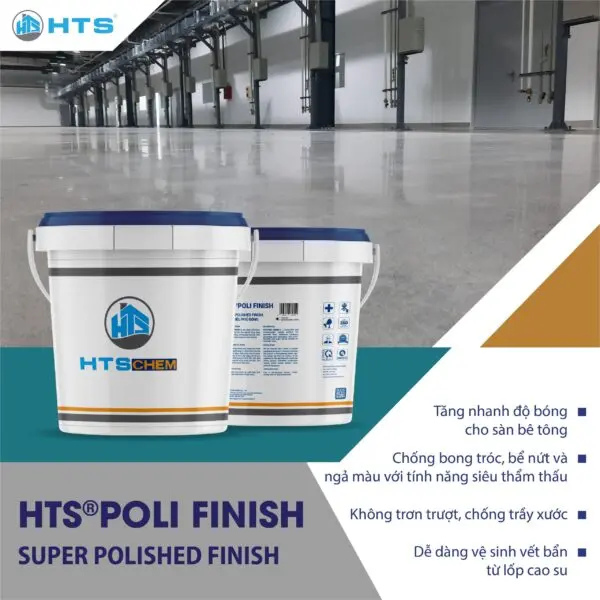 HTS®POLI FINISH là giải pháp hoàn hảo cho sàn bê tông, mang lại độ bóng lâu dài và bảo vệ bề mặt hiệu quả