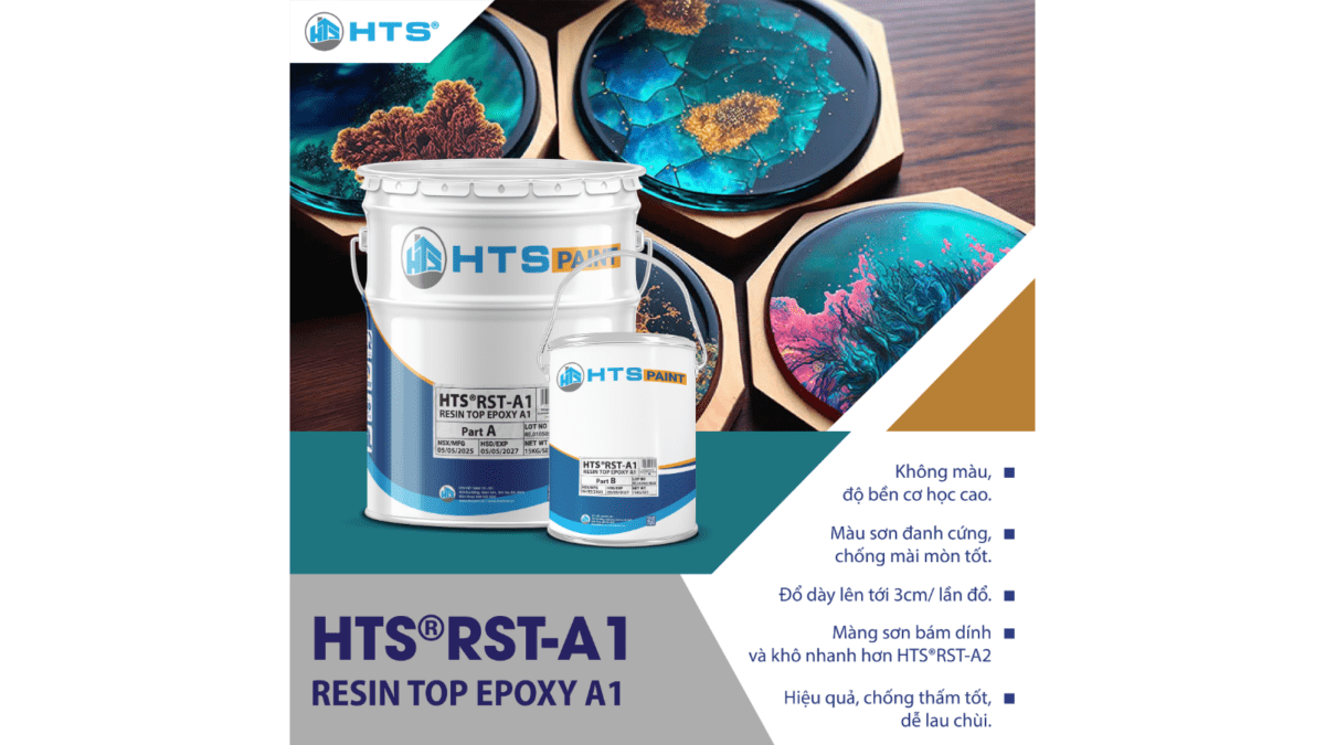 HTS®RST-A1 – Keo epoxy hai thành phần trong suốt, đổ dày đến 3cmlần, lý tưởng cho bàn epoxy, đồ décor và phủ bảo vệ bề mặt sàn công nghiệp